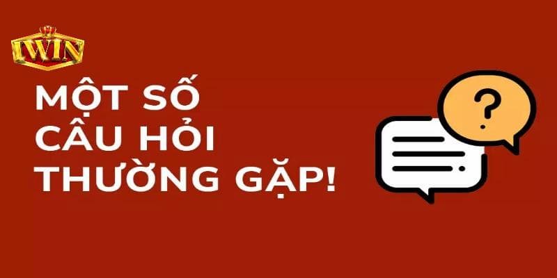 Những thắc mắc iWin cần được giải đáp