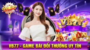 Game bài đổi thưởng VB777